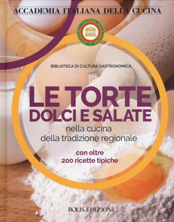 Książka torte dolci e salate nella cucina della tradizione regionale 