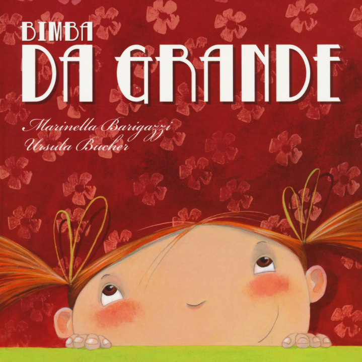 Libro Bimba da grande Marinella Barigazzi