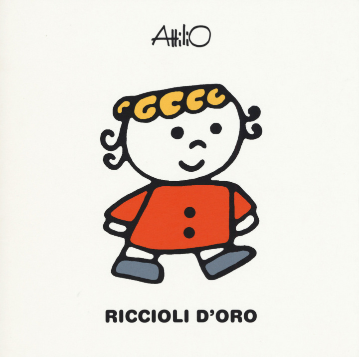 Книга Riccioli d'oro. Le mini fiabe di Attilio Attilio Cassinelli
