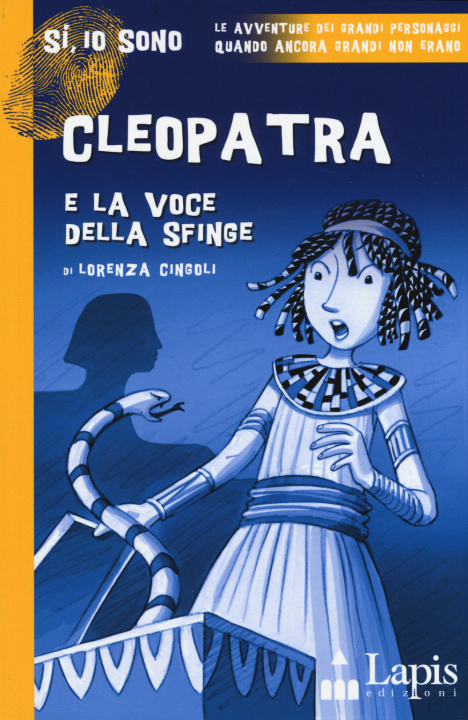Kniha Cleopatra e la voce della sfinge Lorenza Cingoli