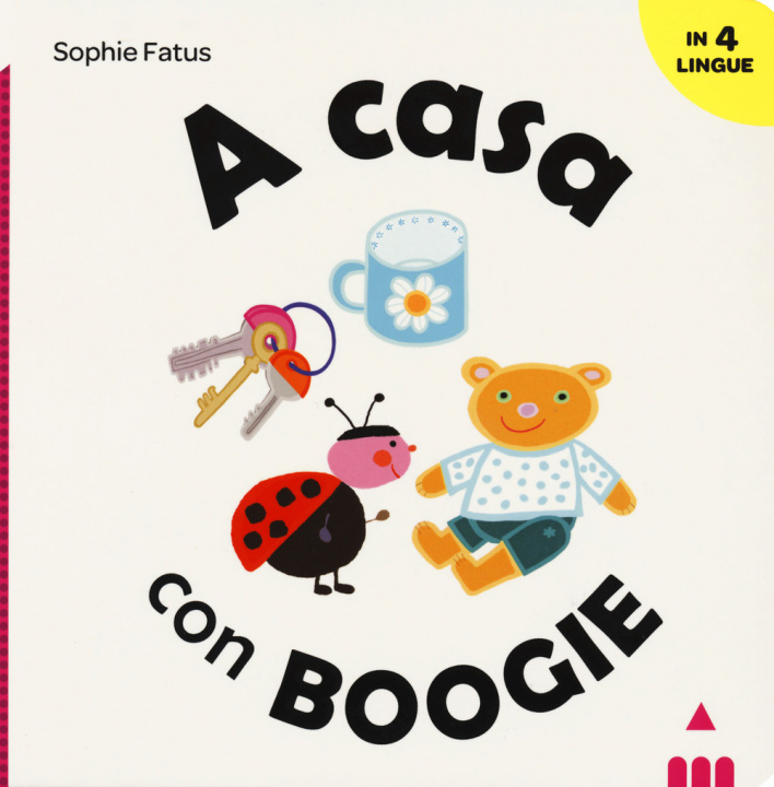 Kniha A casa con Boogie. Ediz. italiana, inglese, francese e spagnola Sophie Fatus