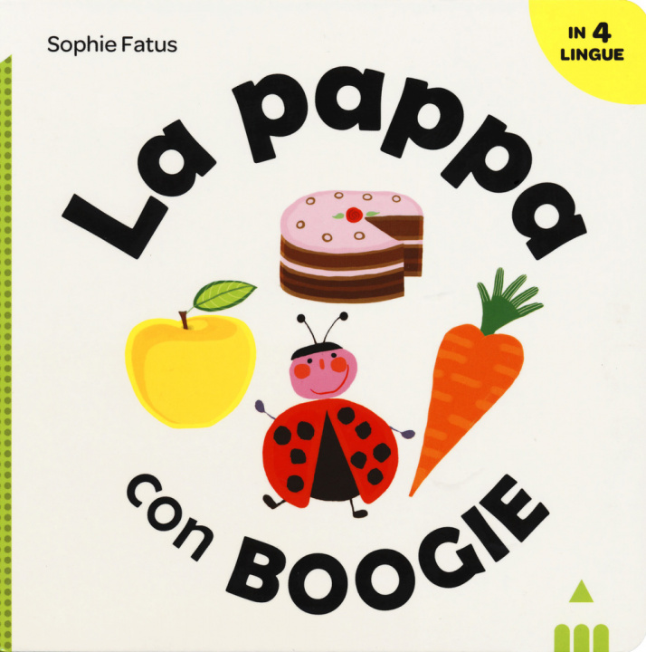 Kniha pappa con Boogie. Ediz. italiana, inglese, francese e spagnola Sophie Fatus