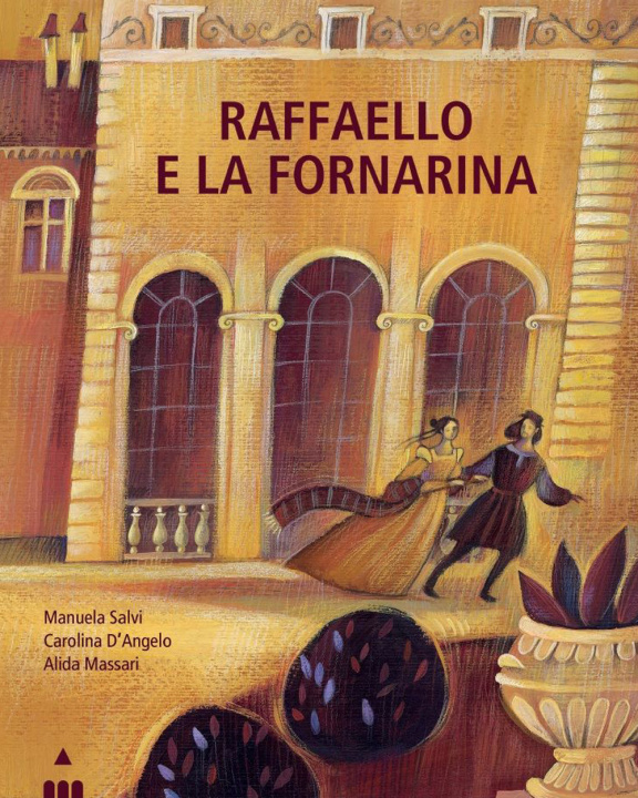 Könyv Raffaello e la Fornarina Manuela Salvi