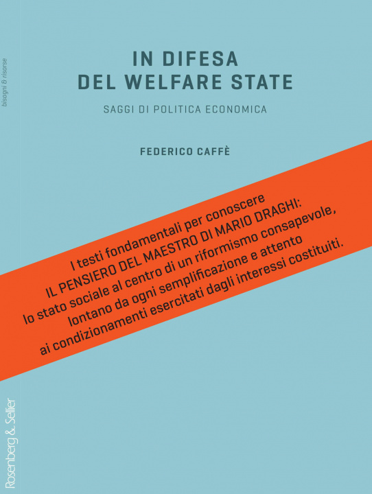 Книга In difesa del welfare state. Saggi di politica economica Federico Caffè
