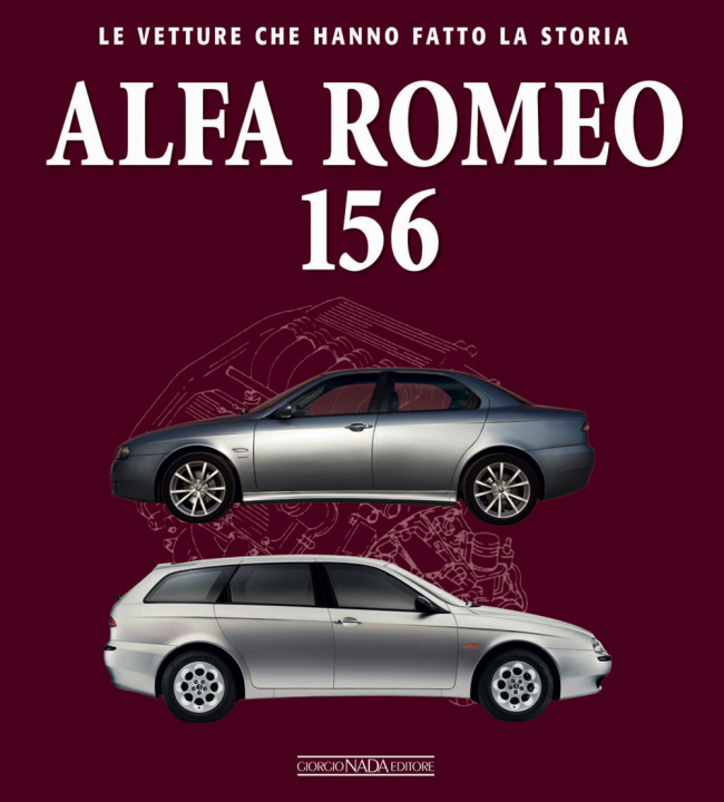 Книга Alfa Romeo 156 Ivan Scelsa