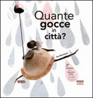 Knjiga Quante gocce in città? Eva Montanari