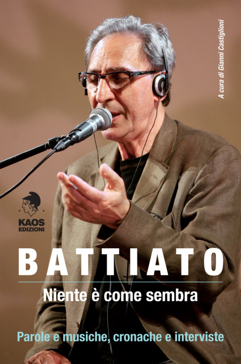 Könyv Battiato. Niente è come sembra 