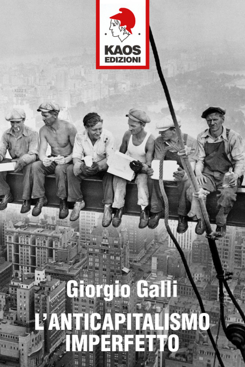 Kniha anticapitalismo imperfetto Giorgio Galli