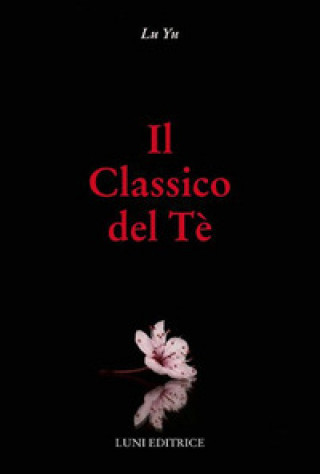 Buch classico del tè Yu Lu