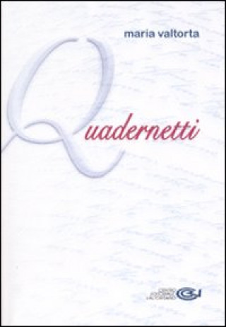 Kniha Quadernetti Maria Valtorta