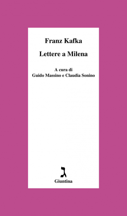 Knjiga Lettere a Milena Franz Kafka
