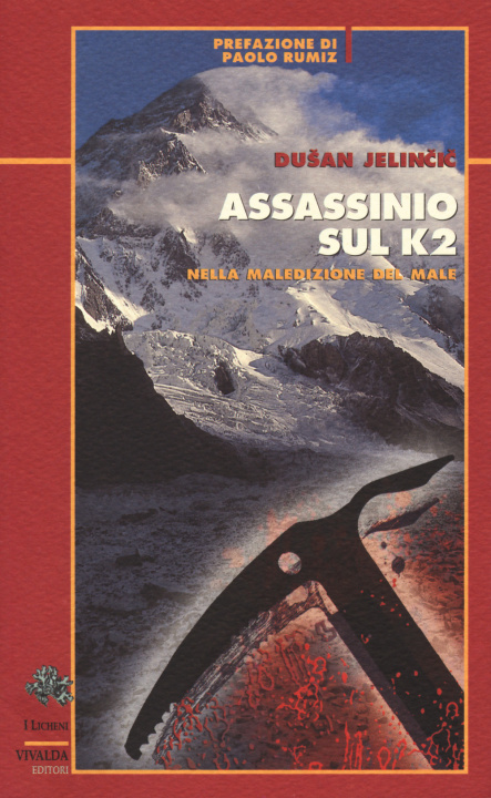 Kniha Assassinio sul K2. Nella maledizione del male Dusan Jelincic