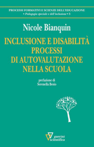 Könyv Inclusione e disabilità Nicole Bianquin