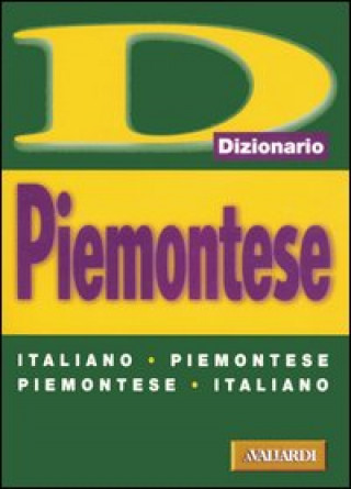 Knjiga Piemontese. Italiano-piemontese, piemontese-italiano 