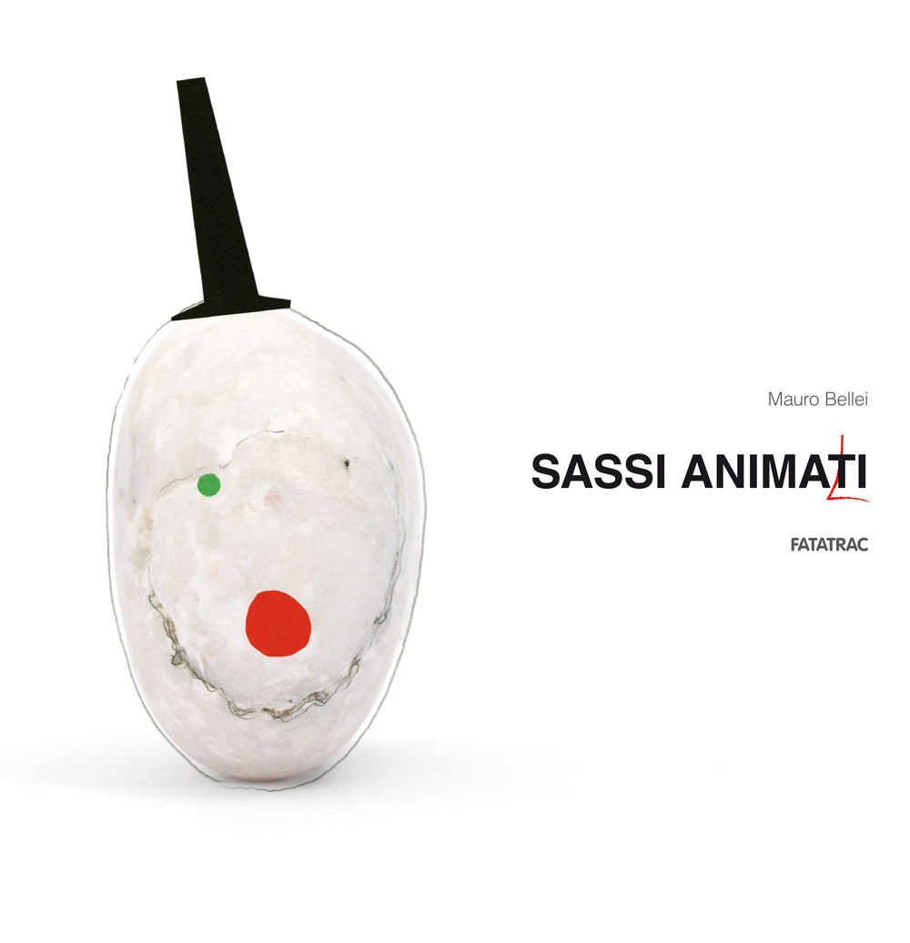 Knjiga Sassi animati Mauro Bellei