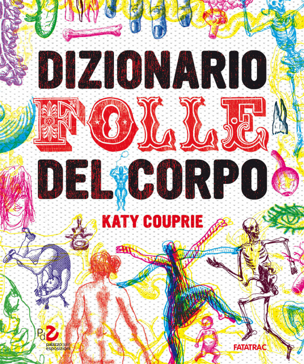 Kniha Dizionario folle del corpo Katy Couprie
