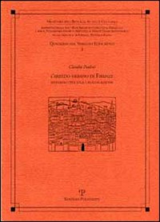 Kniha arredo urbano di Firenze. Materiali per la catalogazione Claudio Paolini