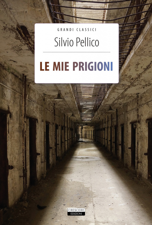 Könyv mie prigioni Silvio Pellico