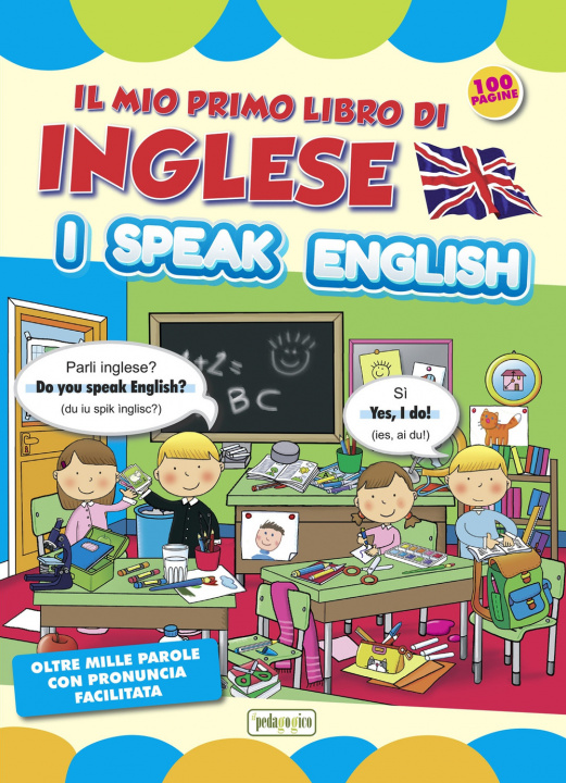 Kniha mio primo libro di inglese. I speak english 
