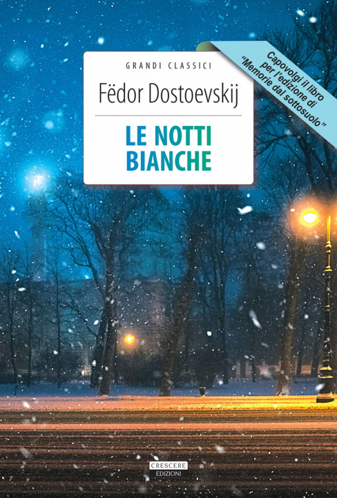 Kniha notti bianche-Memorie dal sottosuolo Fëdor Dostoevskij
