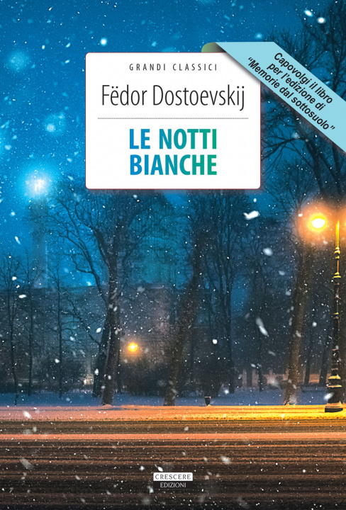 Book notti bianche-Memorie dal sottosuolo Fëdor Dostoevskij