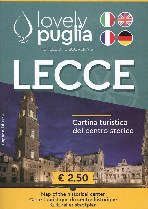Tiskovina Lecce. Cartina turistica del centro storico. Lovely Puglia. The Feel of discovering Enrico Capone