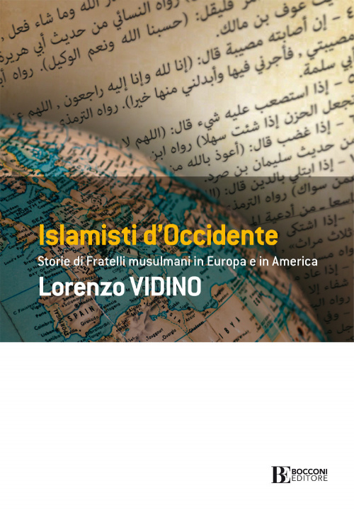 Kniha Islamisti di Occidente. Storie di Fratelli Musulmani in Europa e in America Lorenzo Vidino