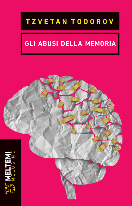 Libro abusi della memoria Tzvetan Todorov