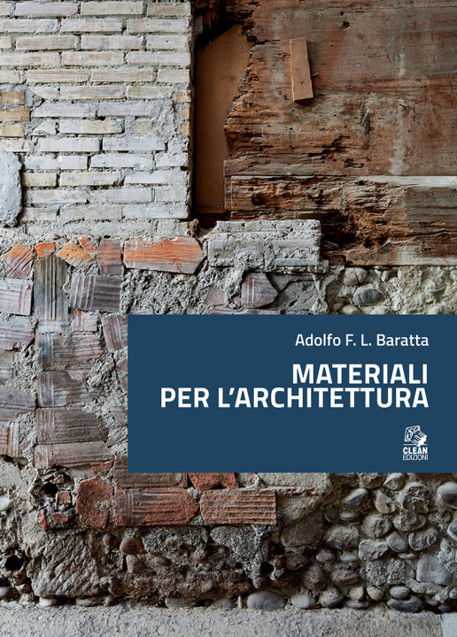 Книга Materiali per l'architettura Adolfo F. L. Baratta