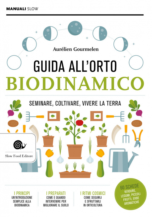 Kniha Guida alll'orto biodinamico. Seminare, coltivare, vivere la terra Aurelien Gourmelin
