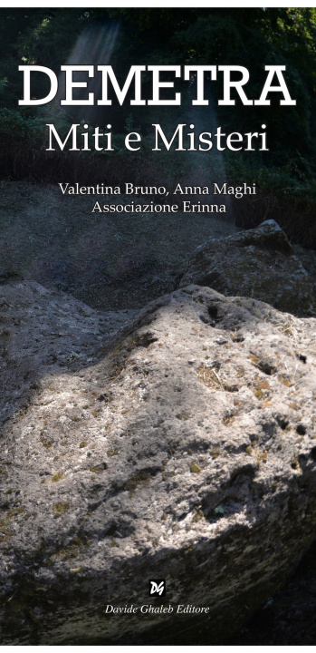 Kniha Demetra. Miti e misteri Valentina Bruno