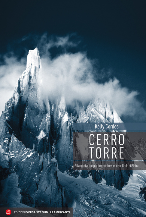 Книга Cerro torre Kelly Cordes