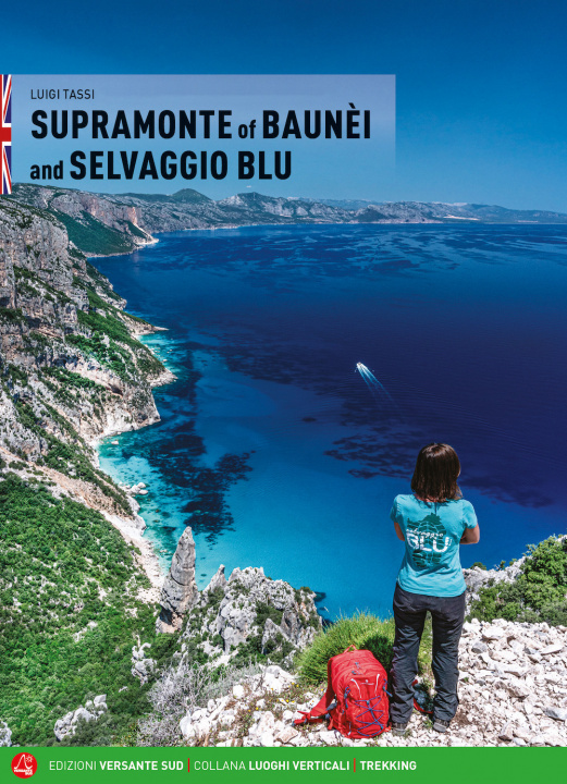 Kniha Supramonte di Baunèi e il Selvaggio blu. Ediz. inglese Luigi Tassi