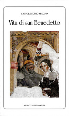 Kniha Vita di san Benedetto Gregorio Magno (san)