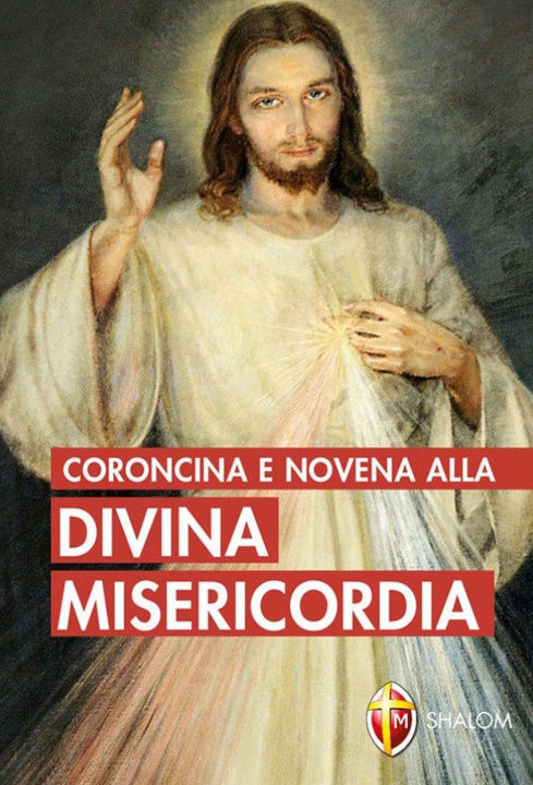 Boek Coroncina e novena alla divina misericordia M. Faustina Kowalska