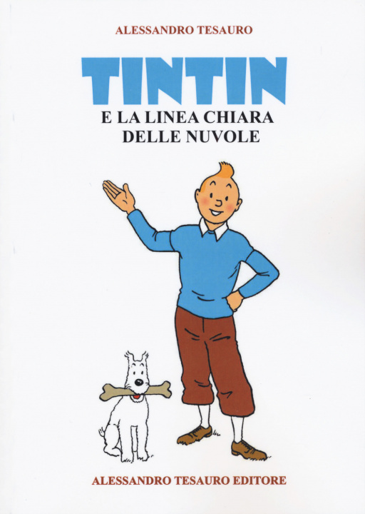 Книга Tintin e la linea chiara delle nuvole Alessandro Tesauro