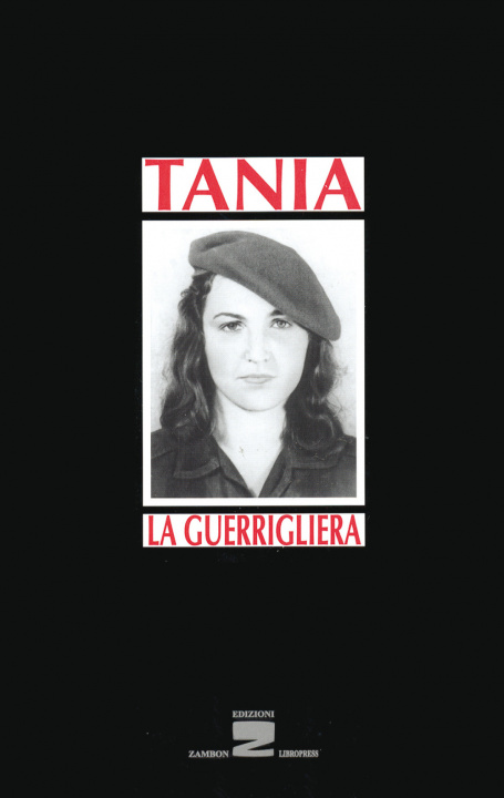 Kniha Tania la guerrigliera Marta Rojas