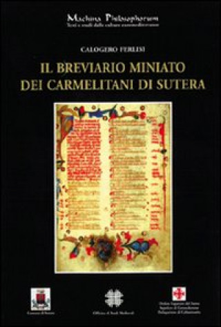 Könyv breviario miniato dei Carmelitani di Sutera Calogero Ferlisi