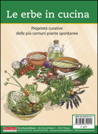 Kniha erbe in cucina. Proprietà curative delle più comuni piante spontanee 