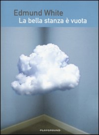 Knjiga bella stanza è vuota Edmund White