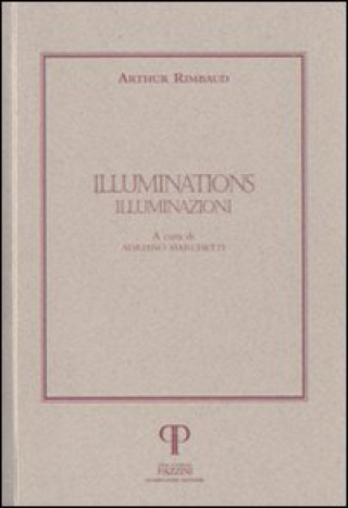 Kniha Illuminations-Illuminazioni Arthur Rimbaud