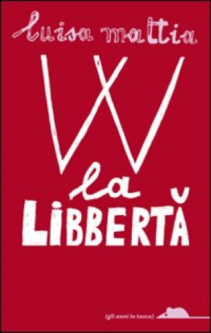 Książka W la libbertà Luisa Mattia