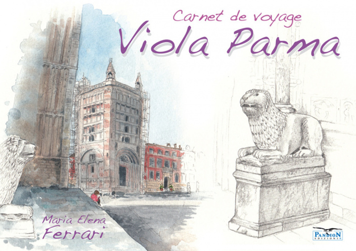 Книга Viola Parma. Carnet de voyage. Ediz. italiana, inglese e francese Maria Elena Ferrari