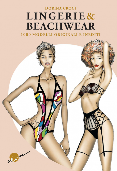 Kniha Lingerie & beachwear. 1000 modelli originali e inediti Dorina Croci