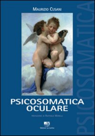 Книга Psicosomatica oculare Maurizio Cusani