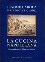 Kniha Cucina napoletana Jeanne C. Francesconi