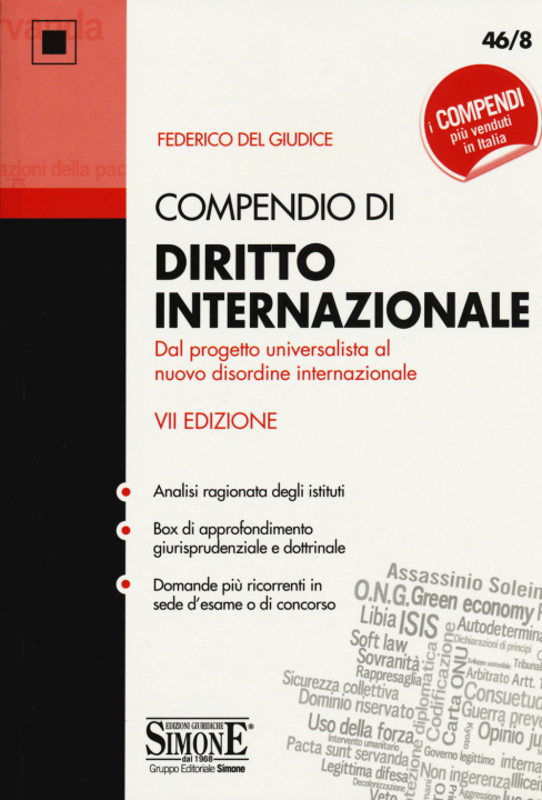 Könyv Compendio di diritto internazionale. Dal progetto universalista al nuovo disordine internazionale Federico Del Giudice