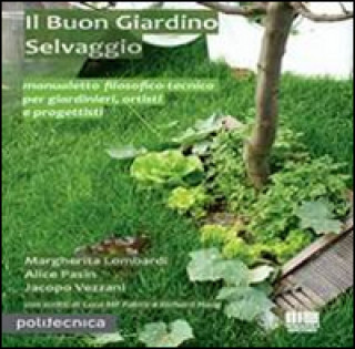Kniha buon giardino selvaggio Margherita Lombardi