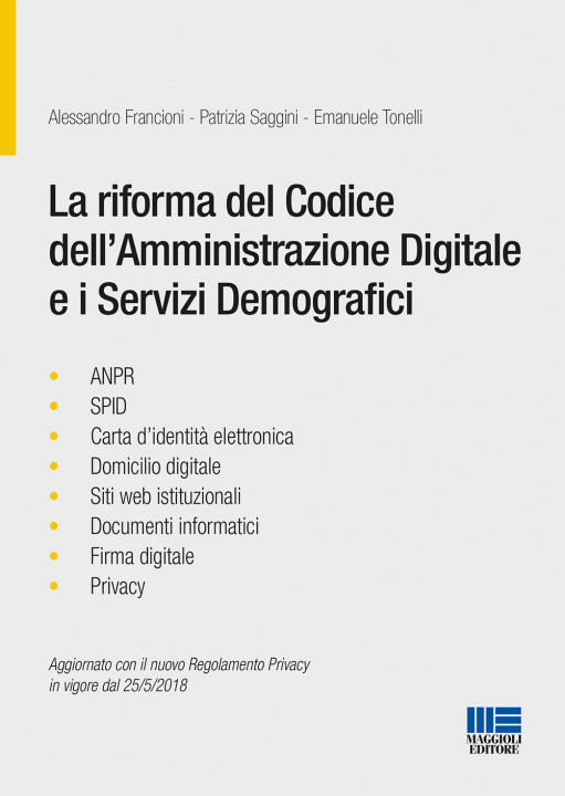 Kniha riforma del codice dell'amministrazione digitale e i servizi demografici Alessandro Francioni