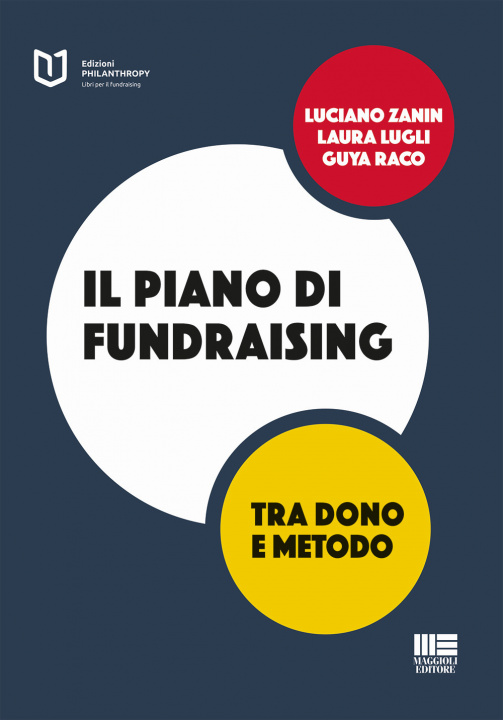 Книга piano di fundraising. Tra dono e metodo Luciano Zanin